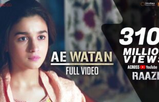 Ae Watan Song Video – Watch Raazi’s Patriotic Anthem