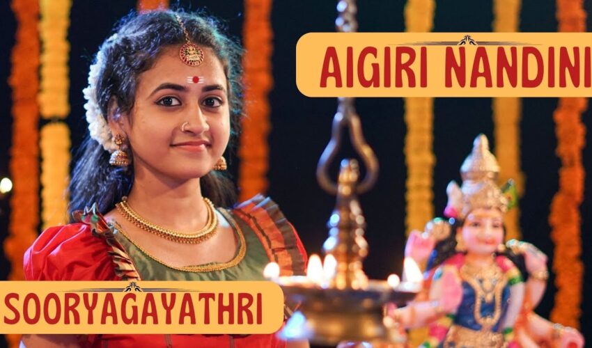 Aigiri Nandini Video – Watch Sooryagayathri’s Mahishasura Mardini Stotram