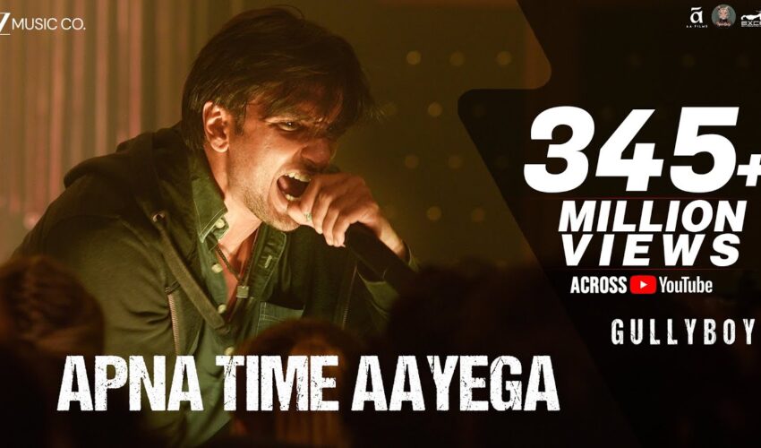 Apna Time Aayega Song Video – Watch Gully Boy’s Motivational Rap