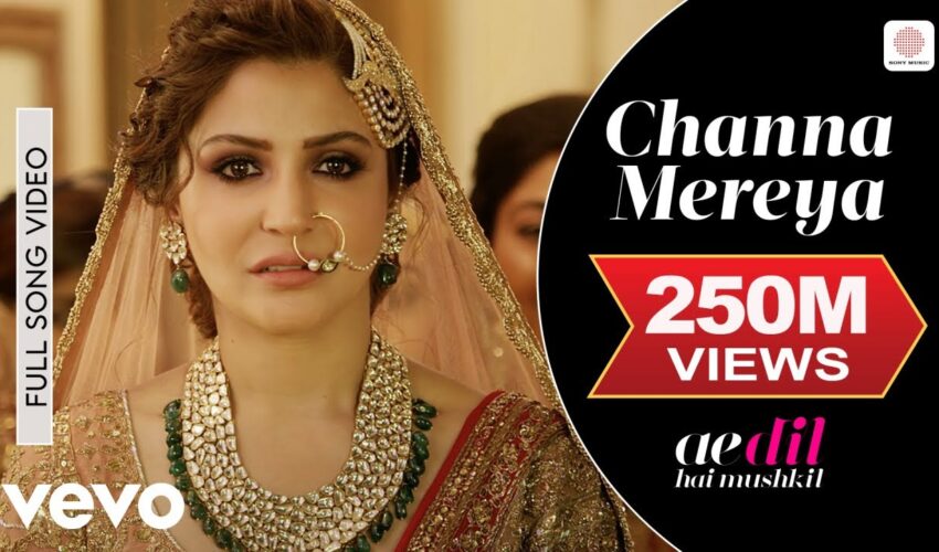 Channa Mereya Song Video – Watch Arijit Singh’s Ae Dil Hai Mushkil Classic