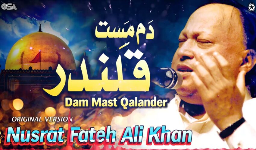 Dama Dam Mast Qalandar Qawwali Video – Watch Nusrat Fateh Ali Khan