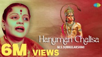 Hanuman Chalisa Video – Watch the Carnatic Rendition by M.S. Subbulakshmi