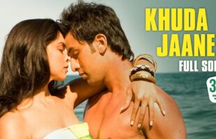 Khuda Jaane Song Video – Watch Bachna Ae Haseeno’s Romantic Hit