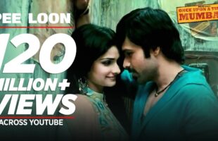 Pee Loon Song Video – Watch Once Upon a Time in Mumbaai’s Romantic Melody