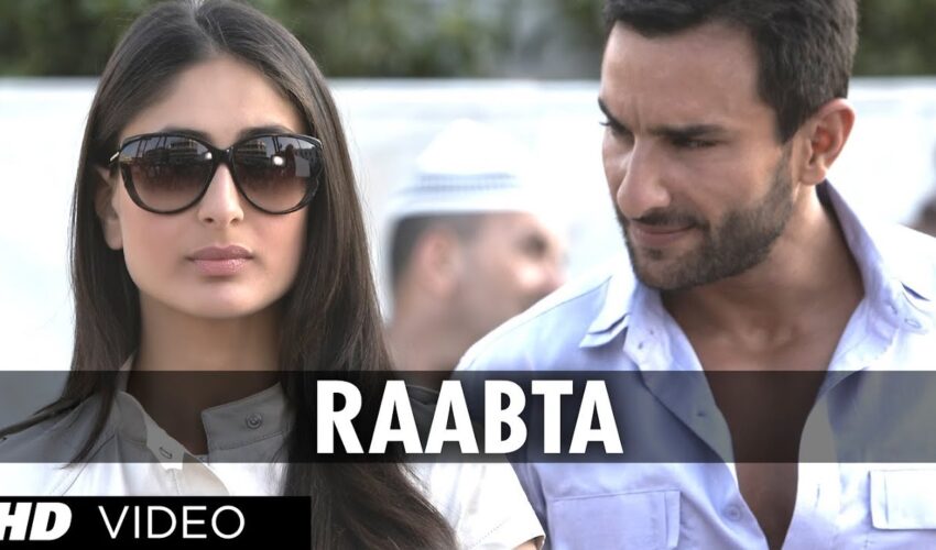 Raabta Song Video – Watch Agent Vinod’s Romantic Classic