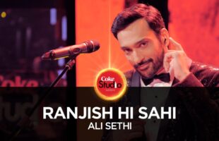 Ranjish Hi Sahi Coke Studio Video – Watch Ali Sethi