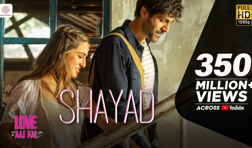 Shayad Song Video – Watch Love Aaj Kal’s Romantic Ballad