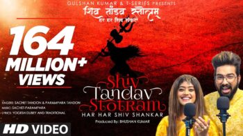 Shiv Tandav Stotram Video – Watch Sachet and Parampara Tandon’s Rendition