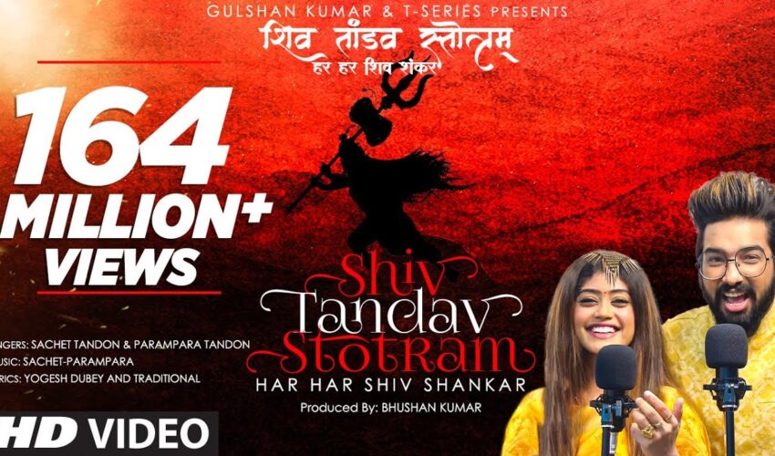 Shiv Tandav Stotram Video – Watch Sachet and Parampara Tandon’s Rendition