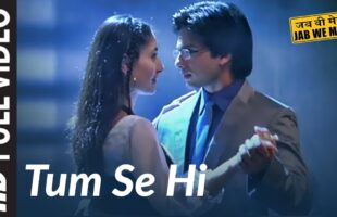 Tum Se Hi Song Video – Watch Jab We Met’s Romantic Classic